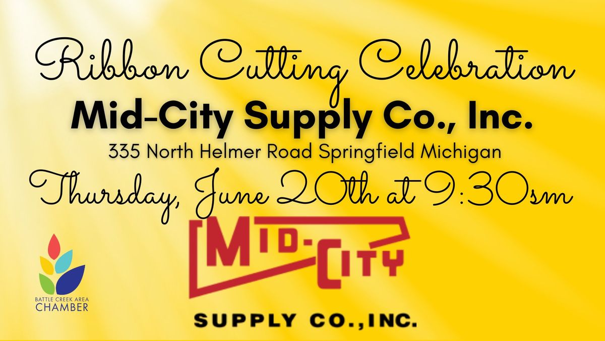 Ribbon Cutting | Mid-City Supply Co., Inc.