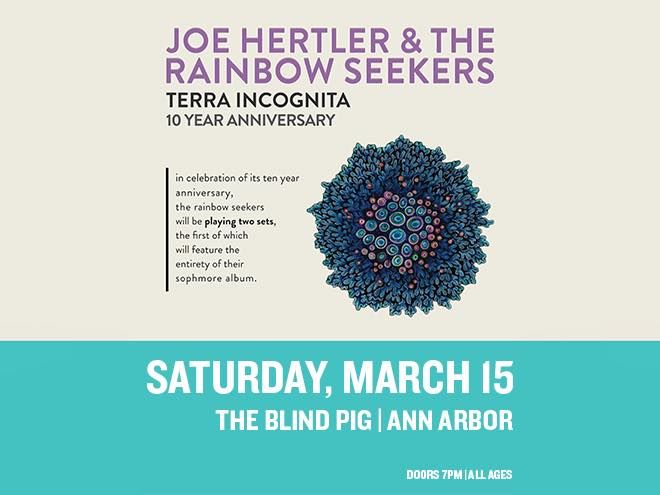  Joe Hertler & The Rainbow Seekers @ The Blind Pig | 3\/15