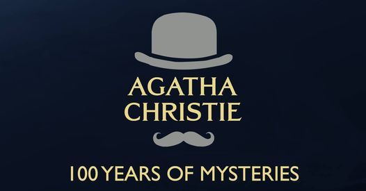 Agatha Christie: 100 Years of Mysteries