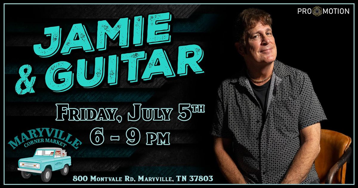 Jamie & Guitar @ Maryville Corner Market & Caf\u00e9