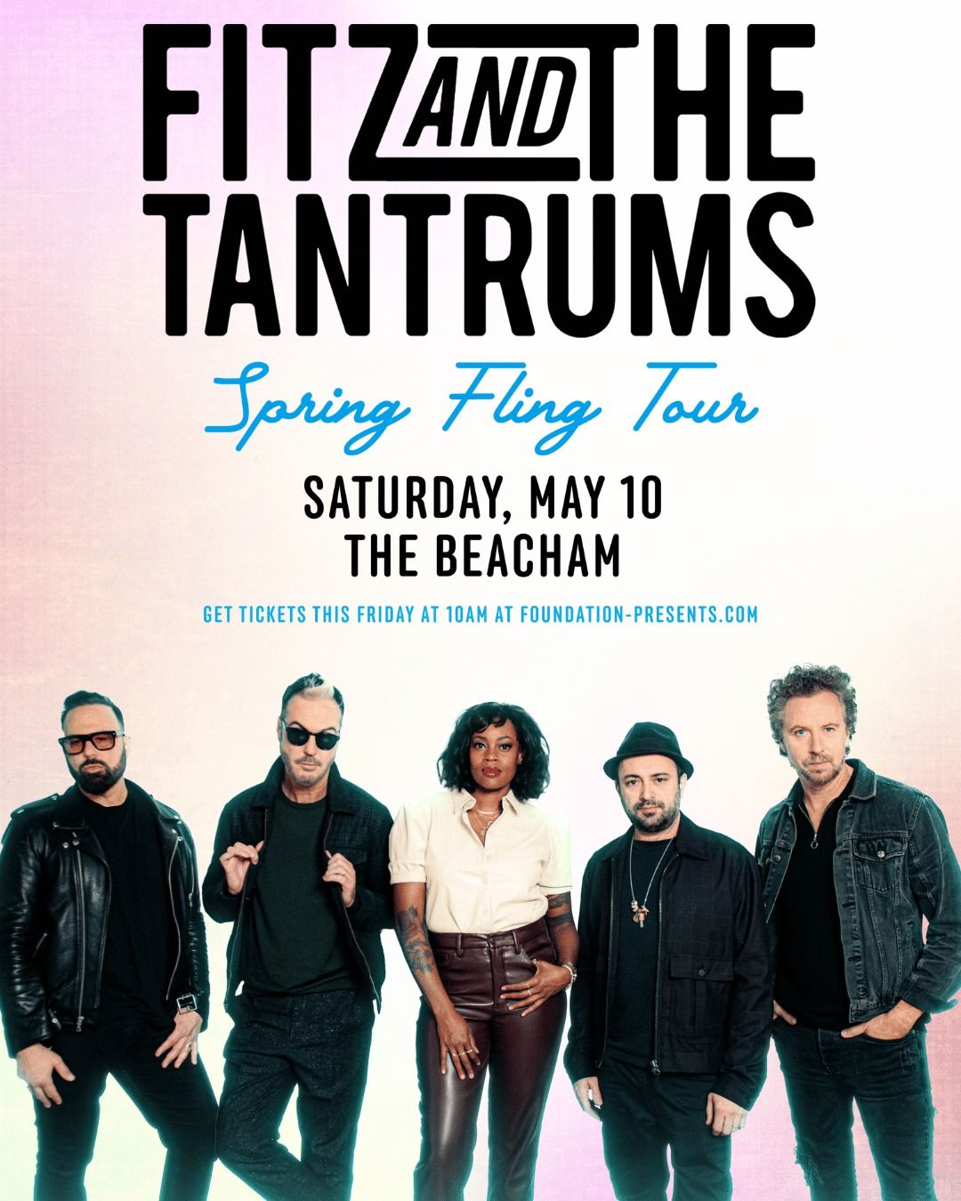 Fitz & The Tantrums - Spring Fling Tour