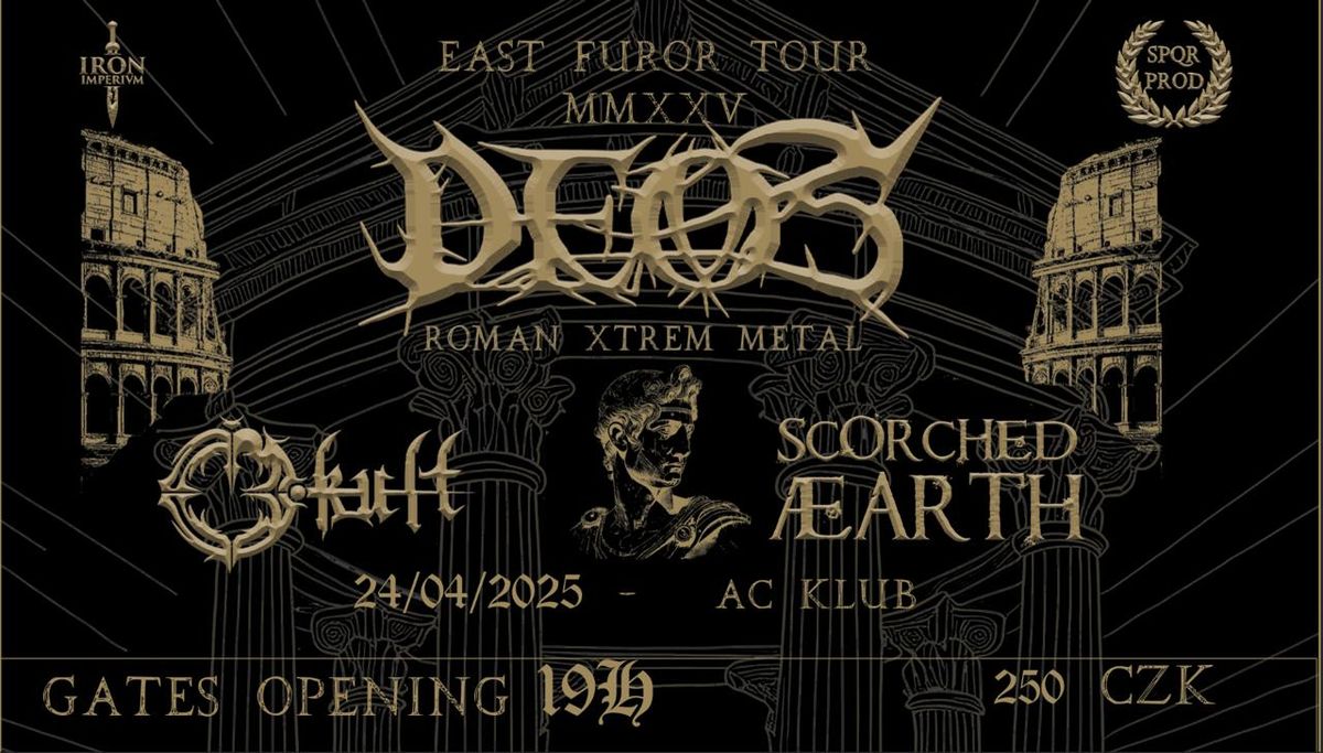 East Furor tour : Deos+Okult+Scorched \u00c6arth