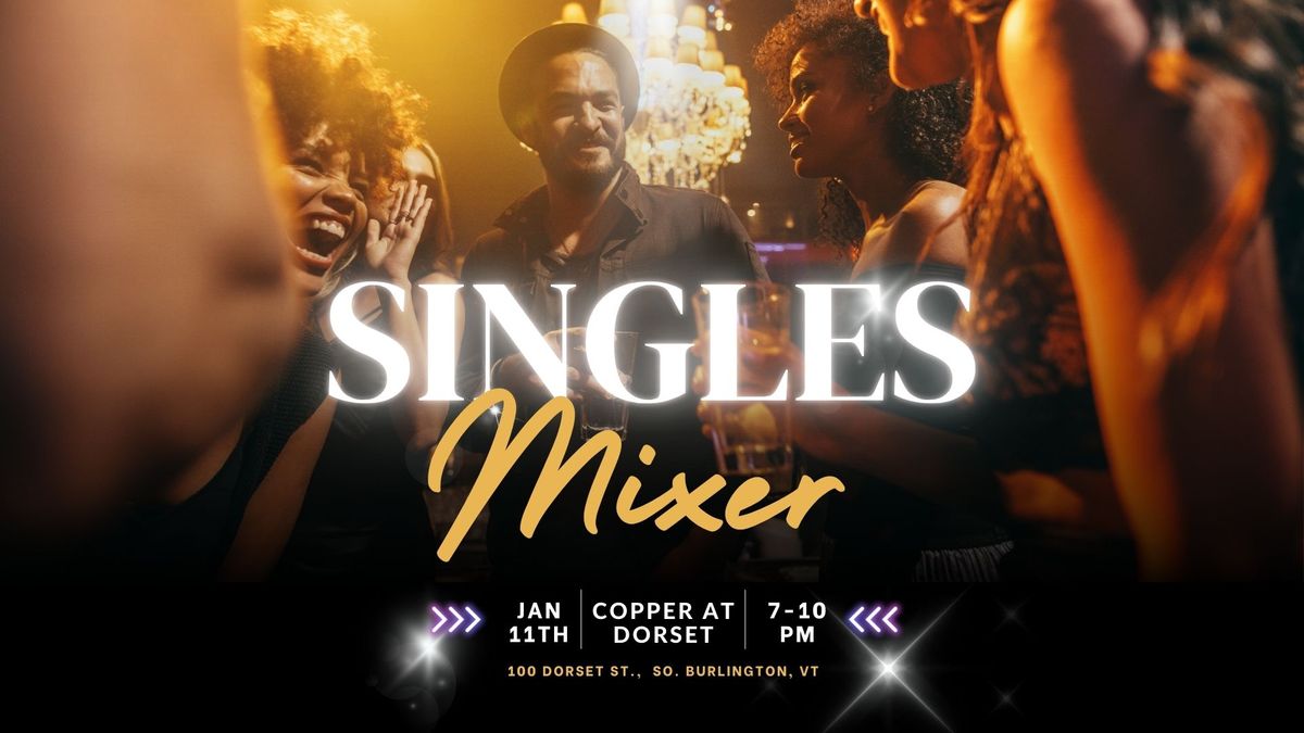 Singles Mixer - January