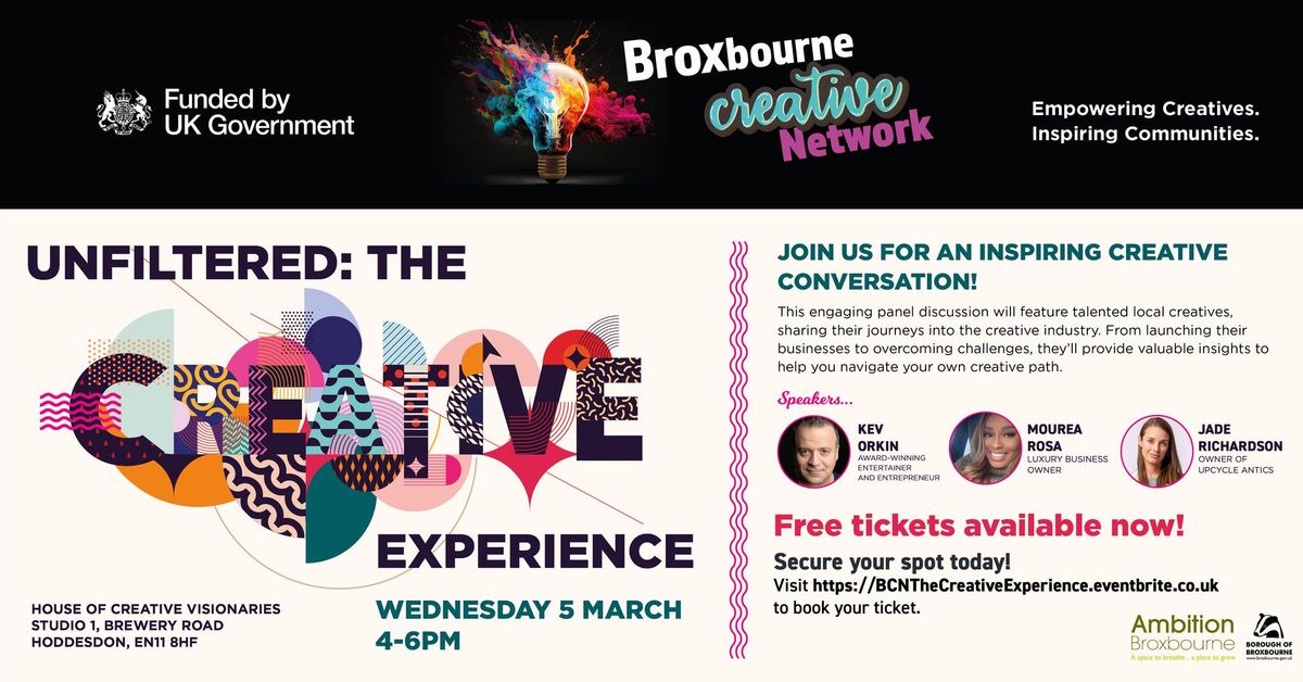 Broxbourne Creative Network: Unfiltered: The Creative Experience