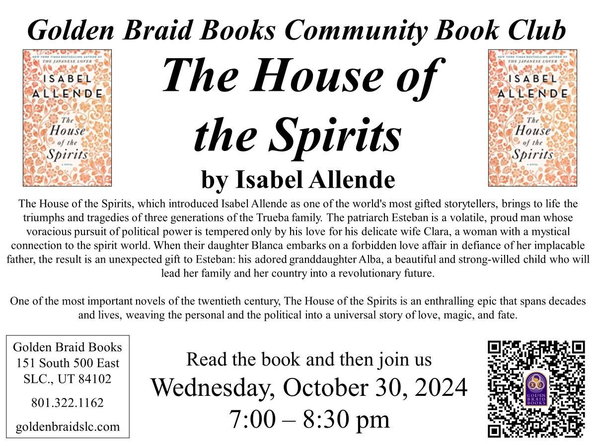 Golden Braid Book Club - The House of the Spirits by Isabel Allende