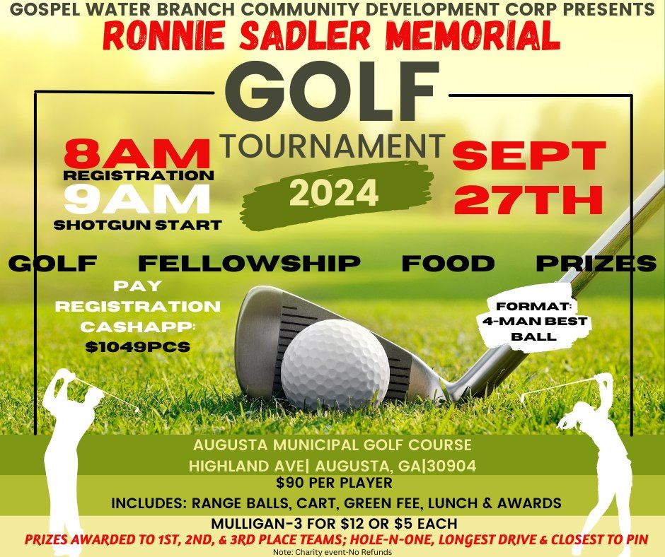 Annual Ronnie Sadler Memorial Golf Tournament