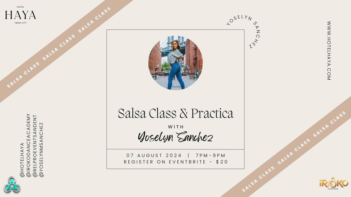 Salsa Class & Practica w\/Yoselyn Sanchez @Hotel Haya!