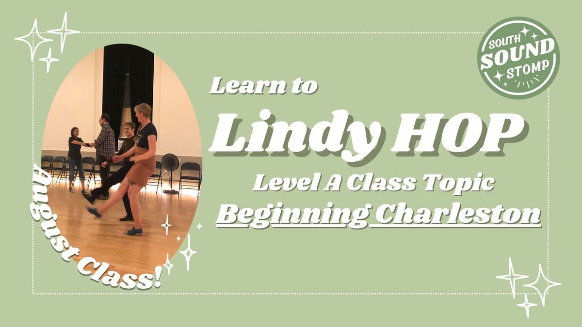Beginning Charleston: Level A - Learn to Swing Dance!