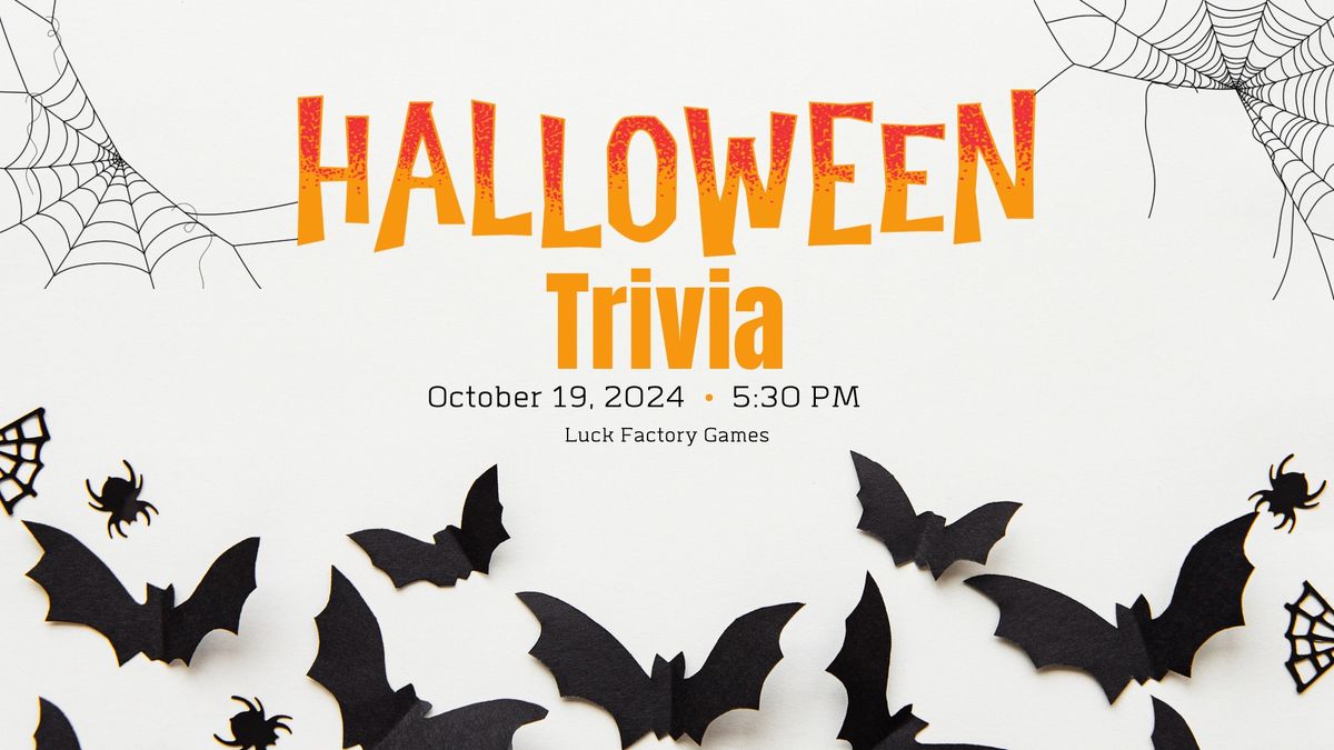 Halloween Trivia!! 