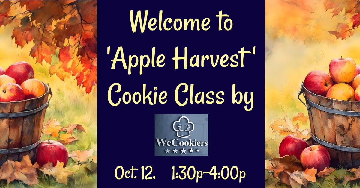 'Apple Harvest' Cookie Class 