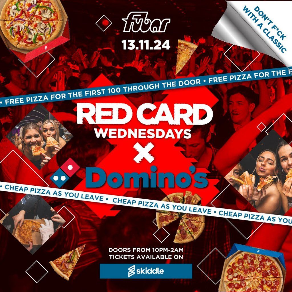 RED CARD Wednesday x DOMINO'S