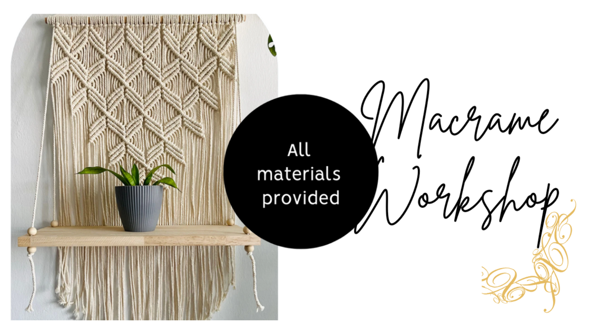 Macrame workshop