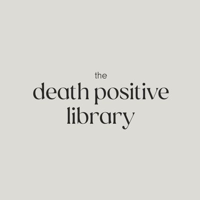 The Death Positive Library