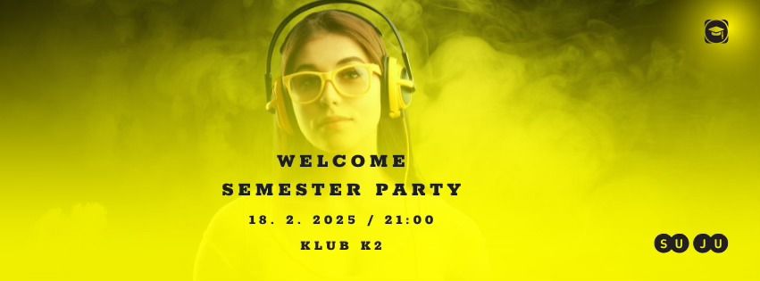 Welcome semester party 