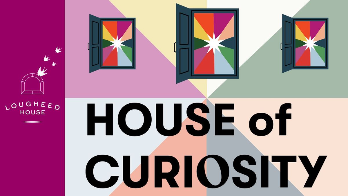 HoUSe oF CURIoSITY - Sneak-Peek Launch Party