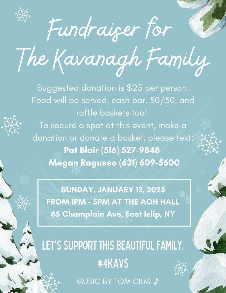 A Fundraiser for The Kavanagh Family!