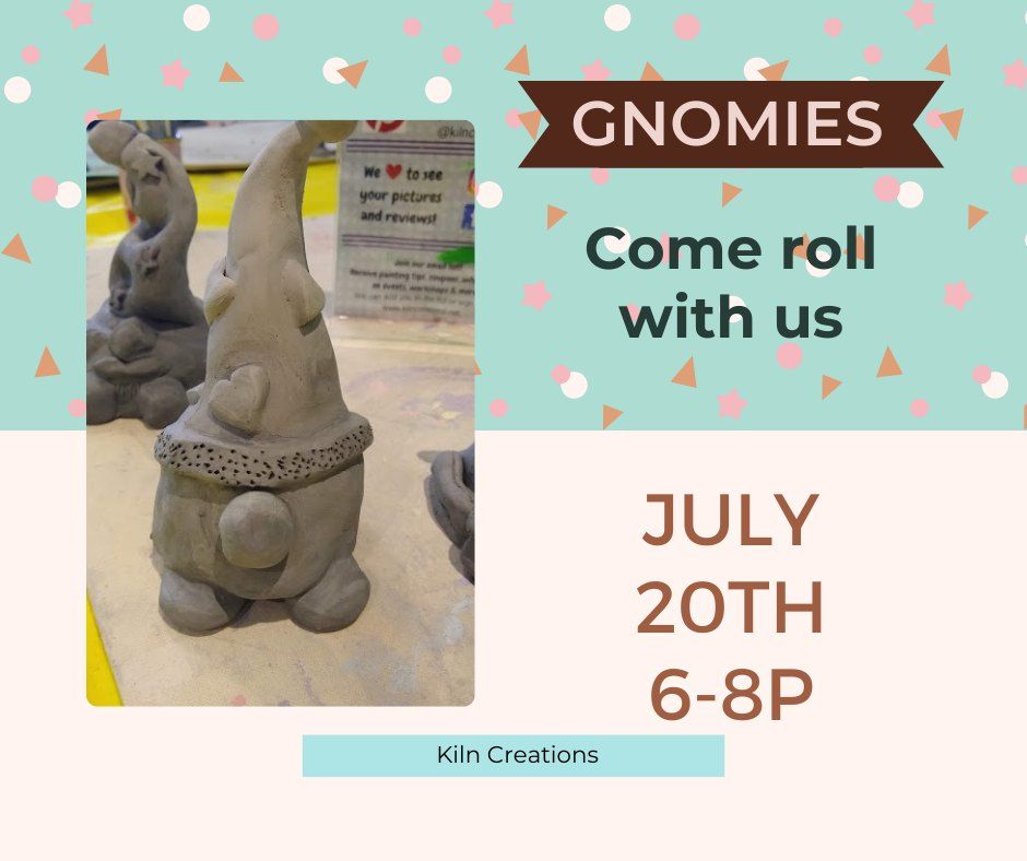 Rolling with the Gnomies