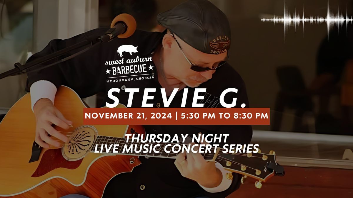 Live Music at Sweet Auburn BBQ with Stevie G