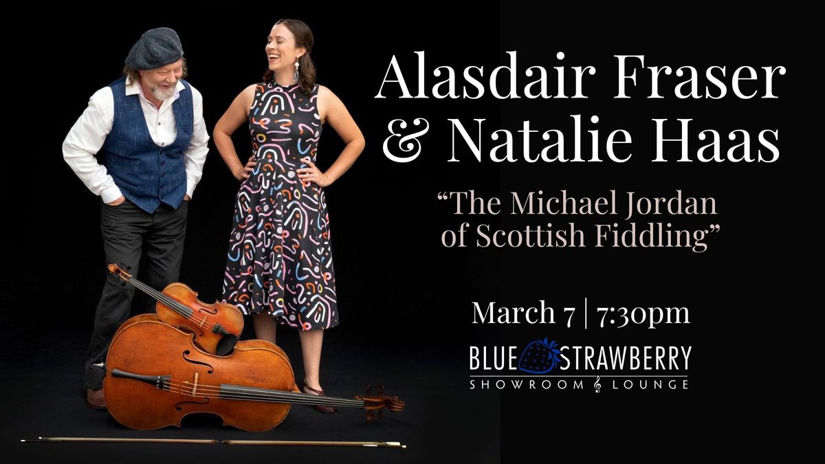 Alasdair Fraser & Natalie Haas