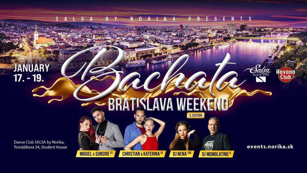 \u2665 Bachata Bratislava Weekend 5th Edition 2025 \u2665