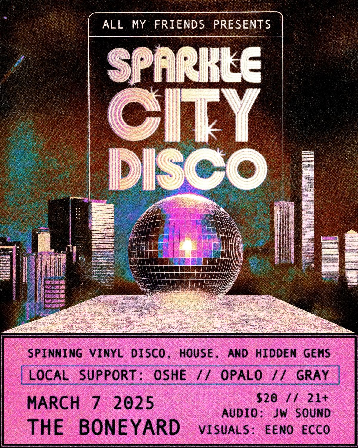 SPARKLE CITY DISCO at THE BONEYARD