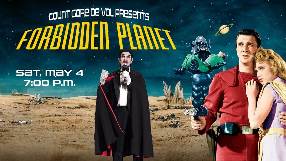Count Gore De Vol presents FORBIDDEN PLANET