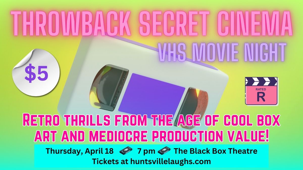 Throwback Secret Cinema: VHS Movie Night