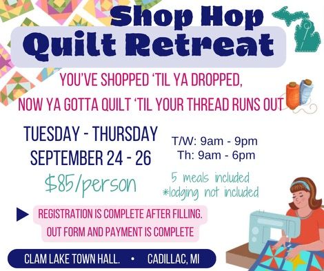 Shop Hop Quilt Retreat