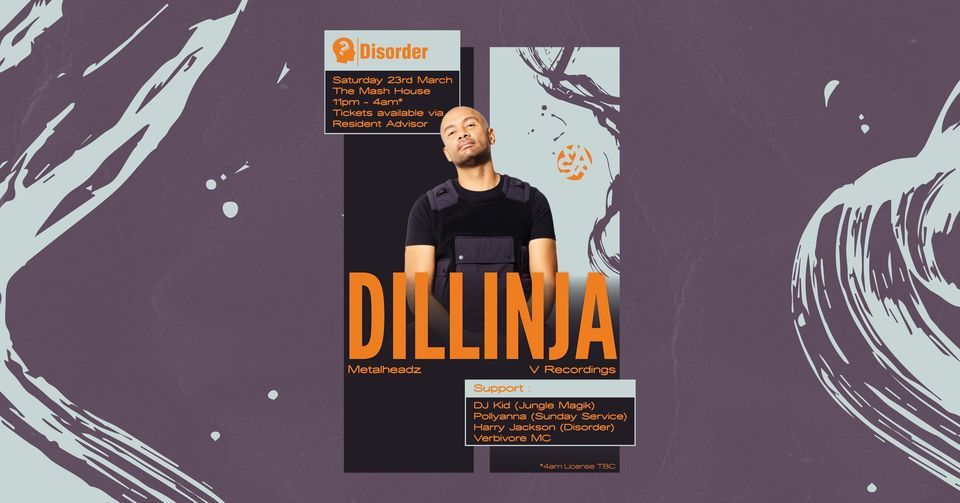 Disorder presents: Dillinja (Metalheadz \/ V Recordings)