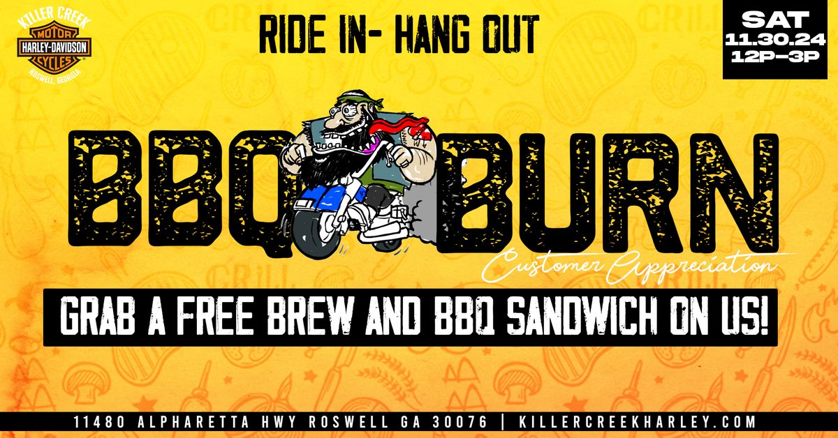 BBQ Burn Customer Appreciation