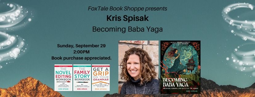 Kris Spisak, Becoming Baba Yaga