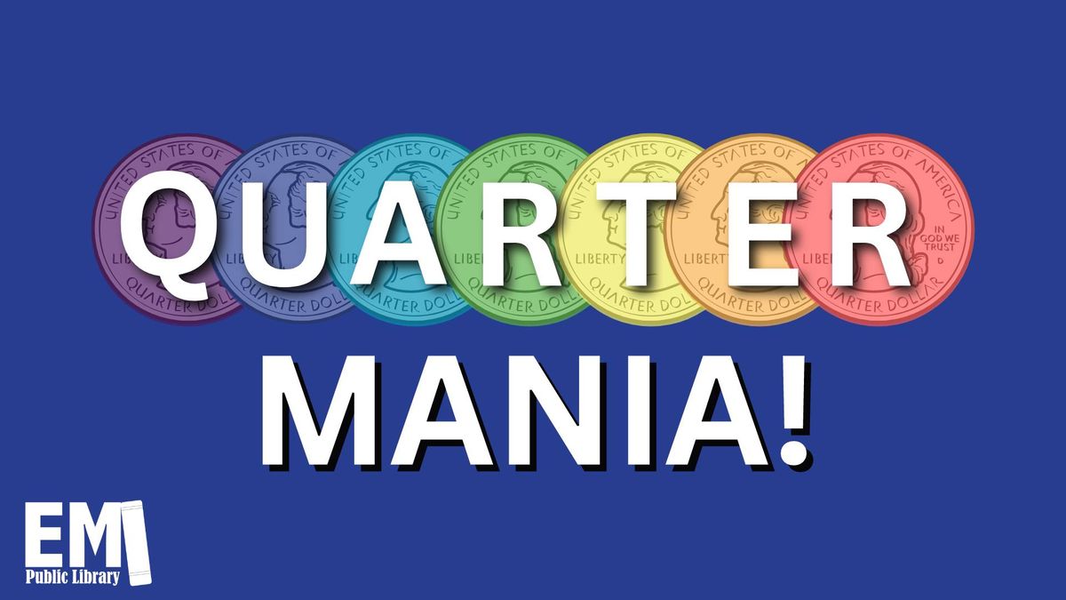 Quartermania Fundraiser