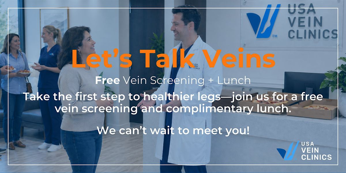 Let's Talk Veins Downtown Chicago | Free Vein Screening Event + Lunch