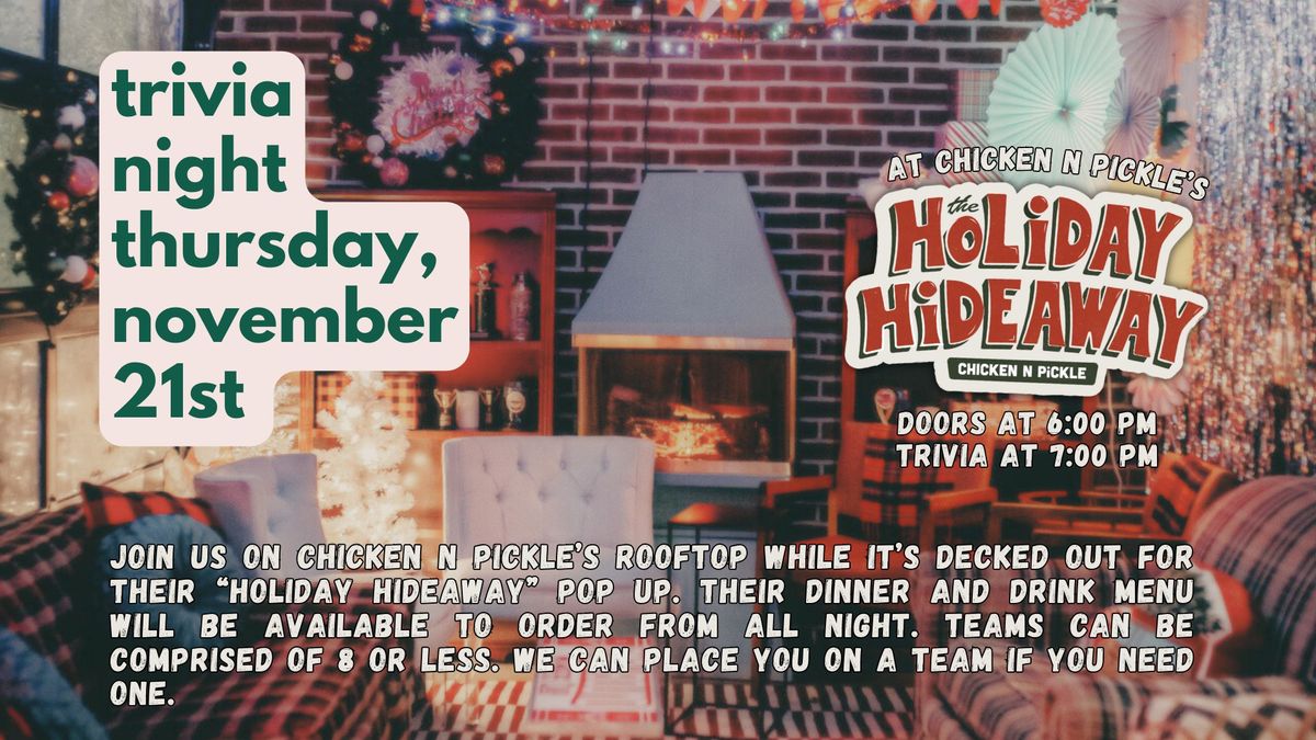 Trivia Night at the Holiday Hideaway