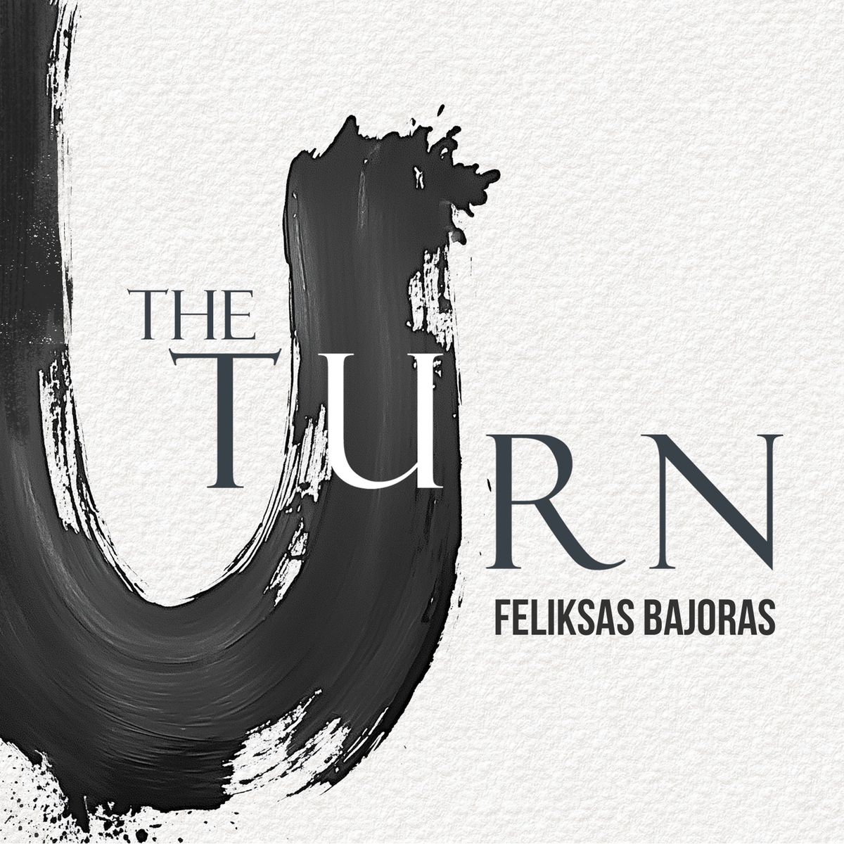 The Turn. Feliksas Bajoras