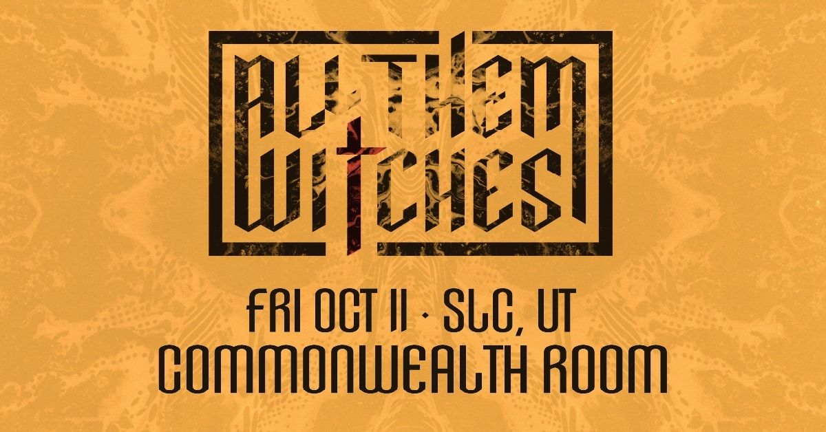 All Them Witches