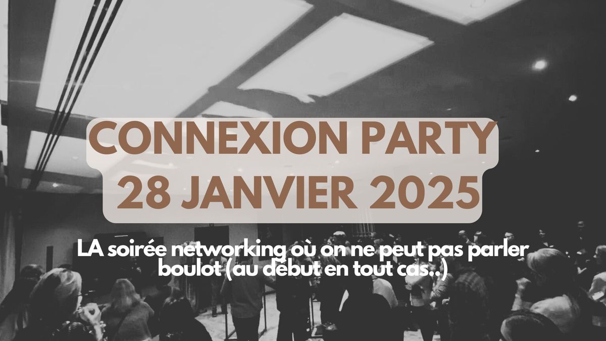 Connexion Party @ Van der Valk S\u00e9lys