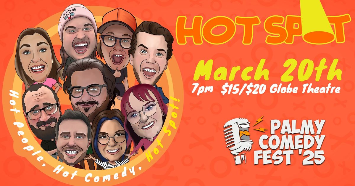 Hot Spot - Palmy Comedy Fest '25