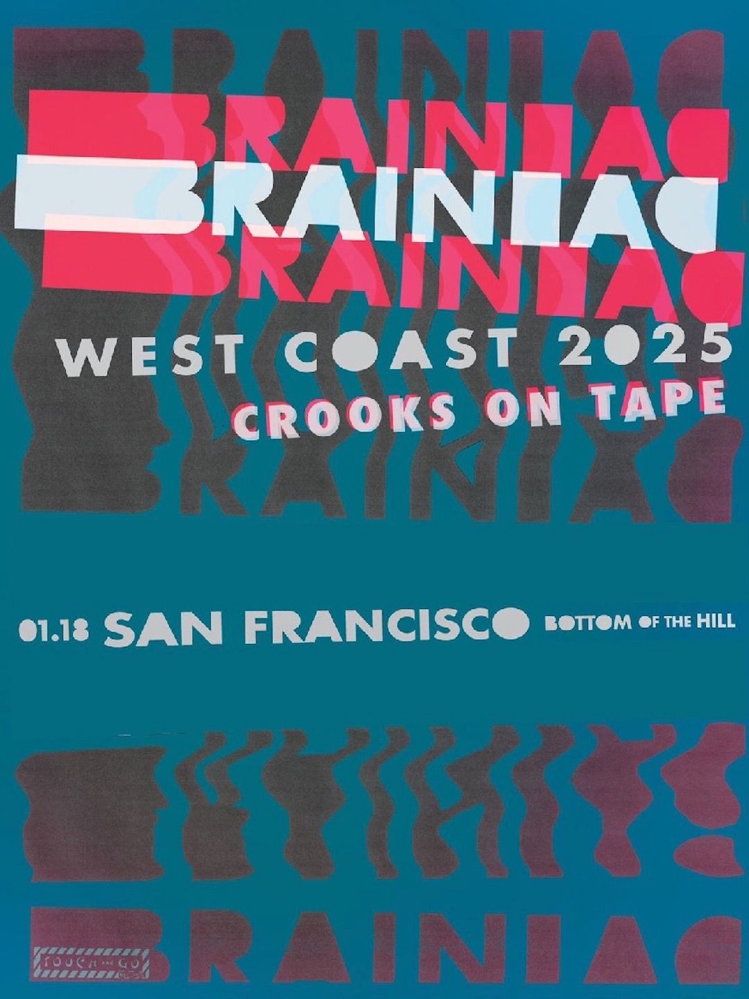 Brainiac ~ Crooks on Tape ~ Luxury Condor