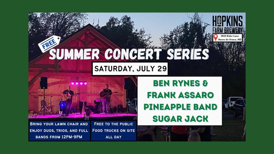 July Summer Concert Series at Hopkins Farm Brewery 