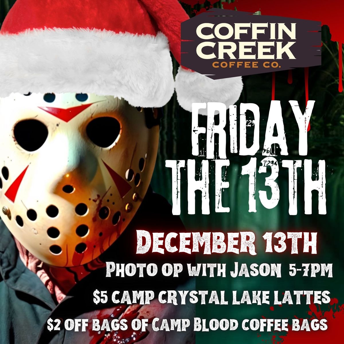 Christmas Friday the 13th Event