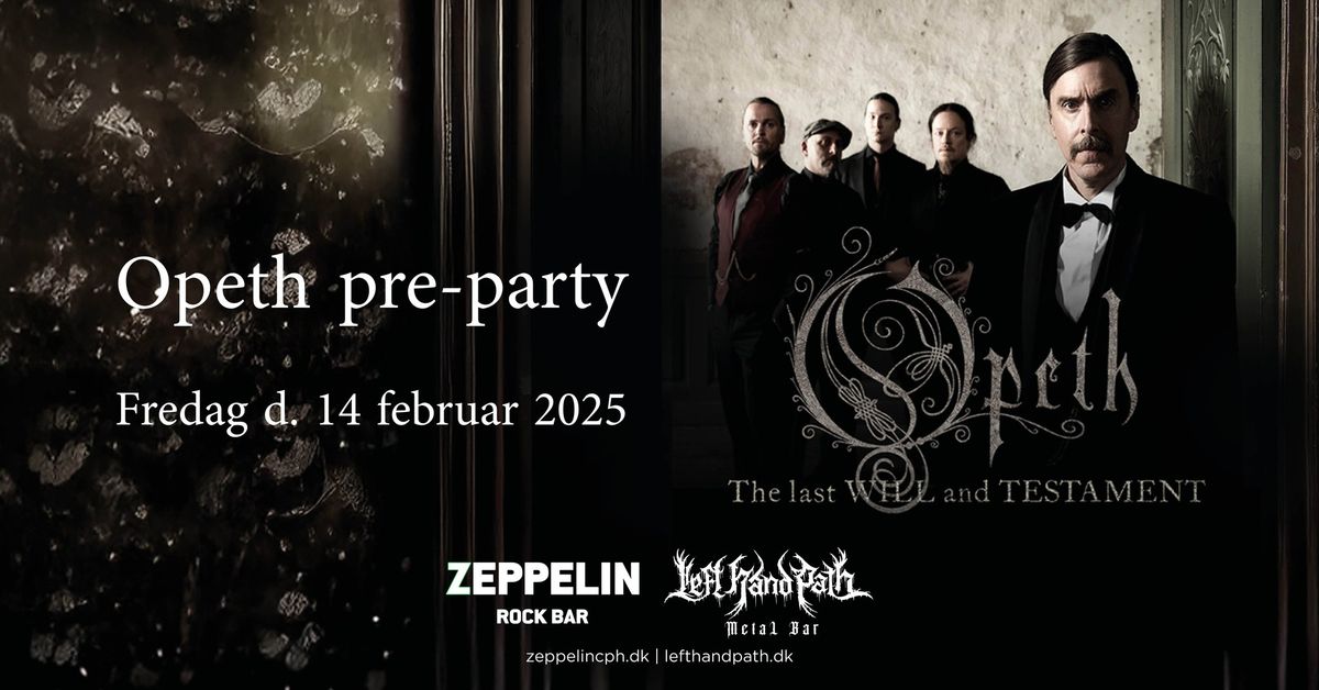 OPETH pre-party 