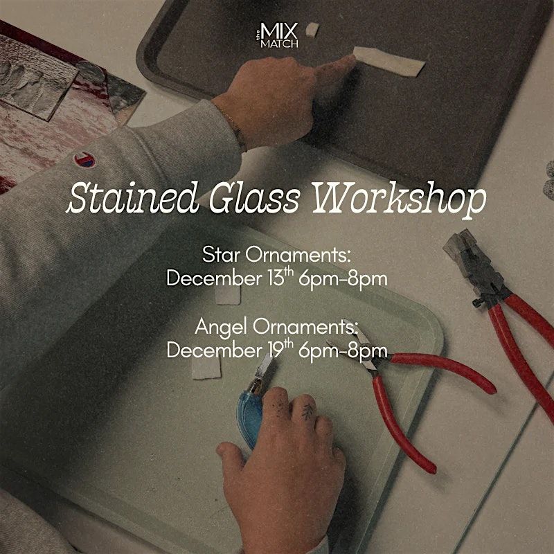 Stained Glass Workshop: Star Ornaments