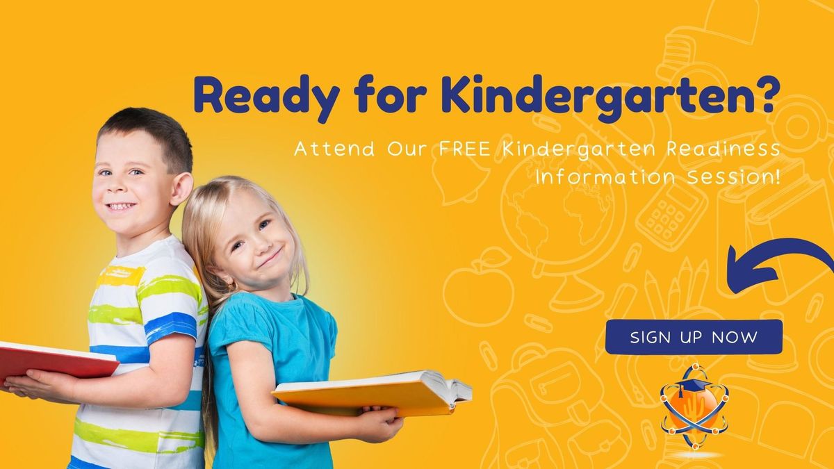 Kindergarten Readiness Information Session