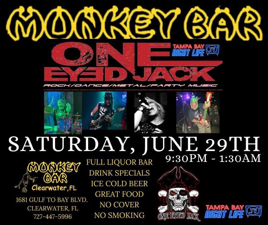 The Monkey Bar Presents One Eyed Jack