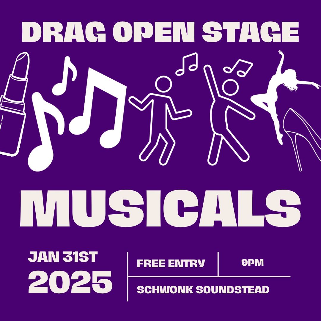 Drag Open Stage: Musicals