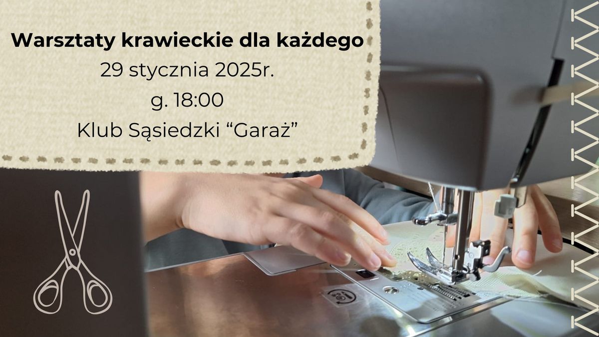 Warsztaty krawieckie dla ka\u017cdego