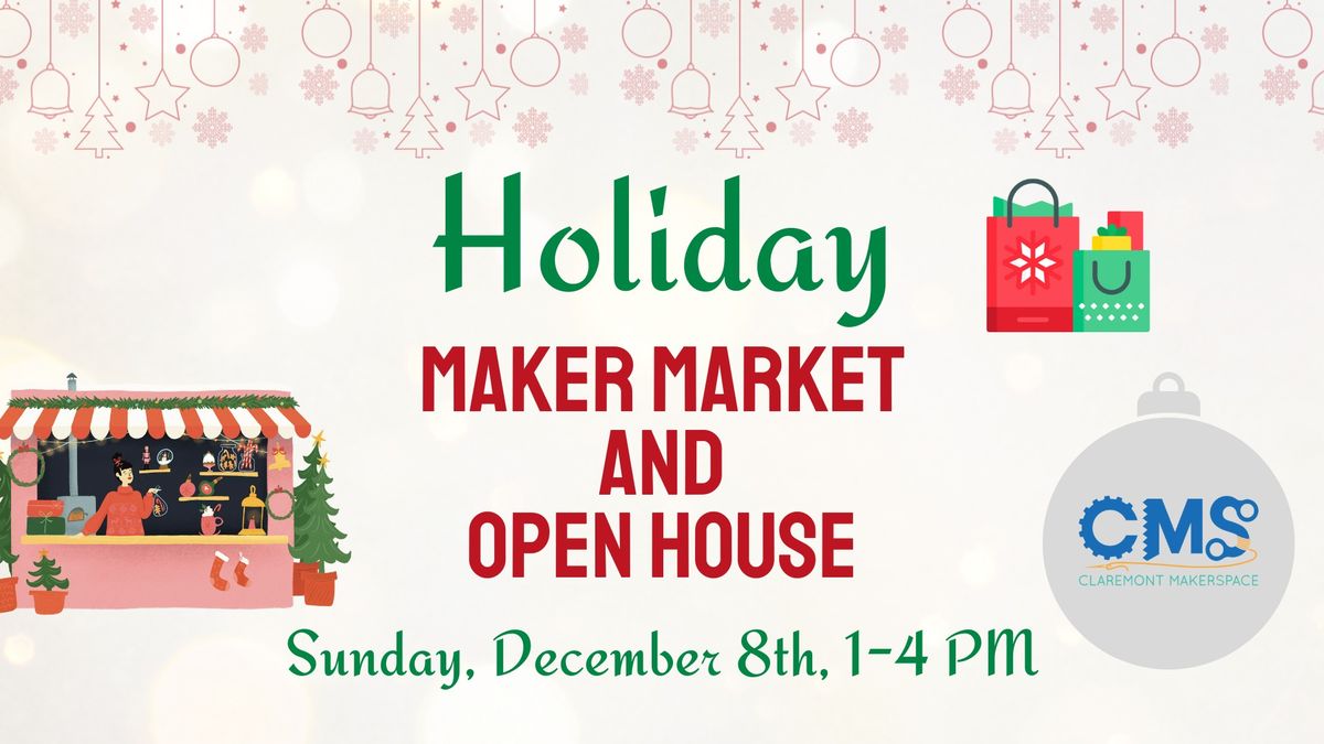 Holiday Maker Market and Open House