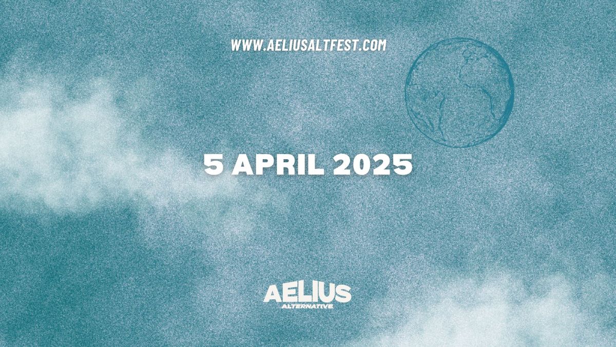 Aelius Alternative Festival