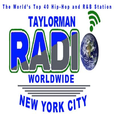 Taylorman Radio Worldwide FM NYC
